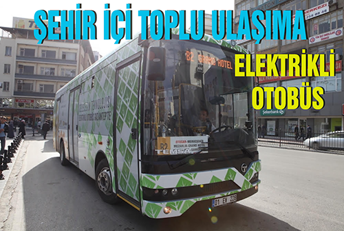 Gaziantep’te şehir içi toplu ulaşımda kullanılacak elektrikli otobüsler için anket hazırlandı